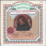 Captain Beefheart and The Magic Band - Unconditionally Guaranteed
