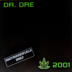 Dr. Dre - 2001