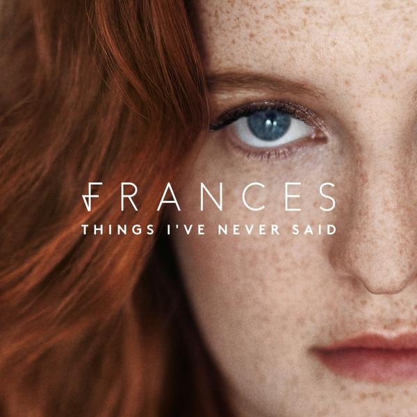 Frances - Things I've Never Said - Vinyl Record - Round Flat Records