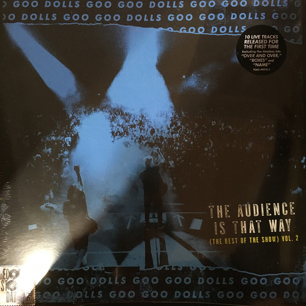 Goo Goo Dolls -The Audience Is That Way (The Rest Of The Show) Vol. 2 - Vinyl Record