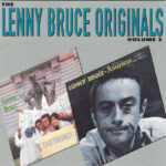 Lenny Bruce ‎– The Lenny Bruce Originals Volume 2