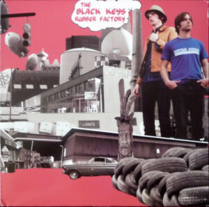 The Black Keys ‎– Rubber Factory