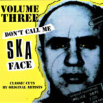 Various – Don't Call Me Ska Face
