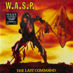 W.A.S.P. - The Last Command - 180 Gram Colored Vinyl Record