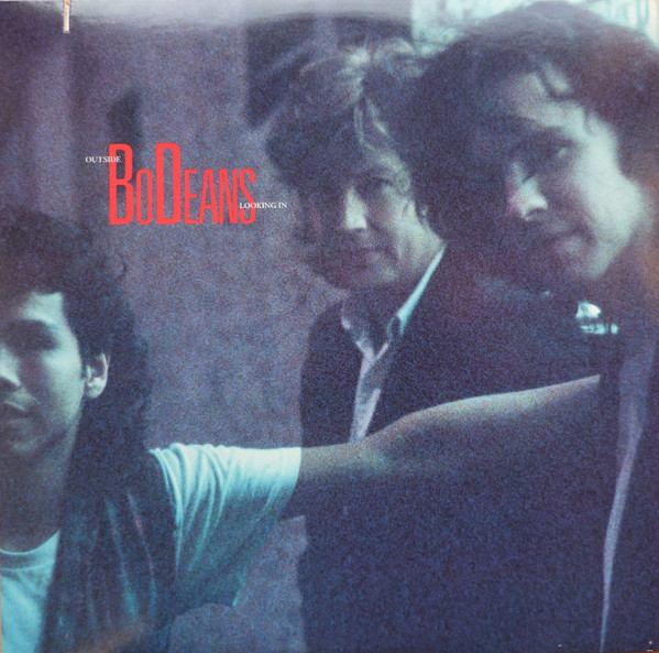 BoDeans - Outside Looking In - Vinyl Record