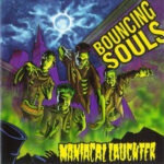 Bouncing Souls - Maniacal Laughter - Swamp Thing Marble Vinyl Record