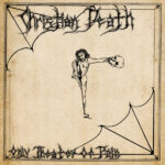 Christian Death – Only Theatre Of Pain