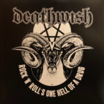 Deathwish Rock 'N' Roll's One Hell Of A Drug