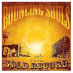 Bouncing Souls - The Gold Record - Vinyl Record
