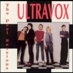 Ultravox – The Peel Sessions
