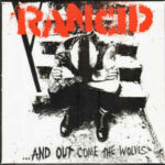 Rancid - And Out Come The Wolves - Vinyl Record
