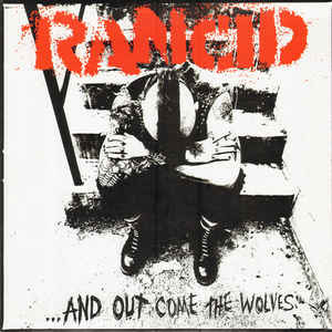 Rancid - And Out Come The Wolves - Vinyl Record