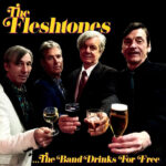 The Fleshtones - The Band Drinks for Free - Vinyl Record