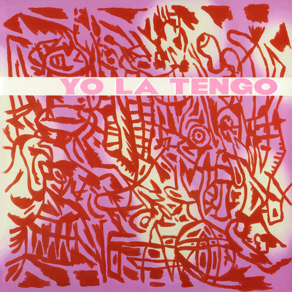 Yo La Tengo - I Am Not Afraid Of You And I Will Beat Your Ass - Double Vinyl Records
