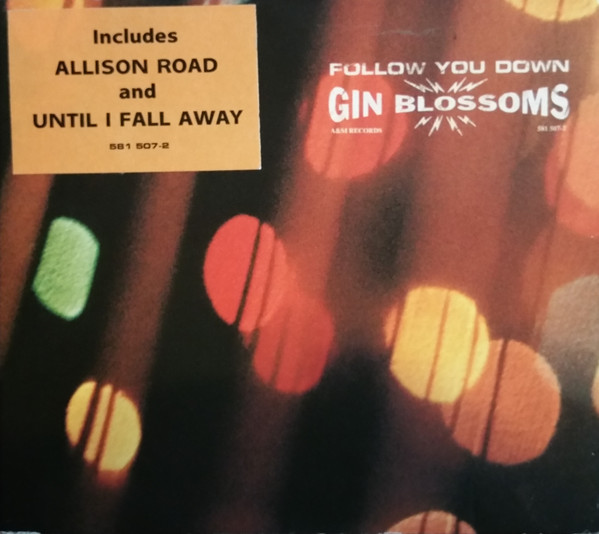 Gin Blossoms - Follow You Down - Compact Disc Single