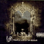 Korn ‎– Take A Look In The Mirror
