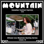 Mountain – Canadian Festival Express 1970