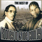 Rodney O & Joe Cooley – The Best Of Rodney