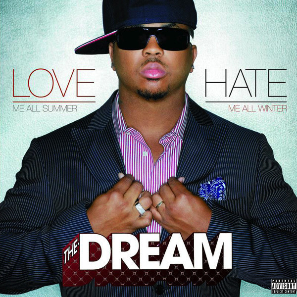 The Dream - Love/Hate