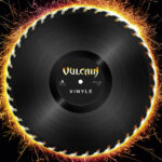 Vulcain – Vinyle