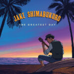 Jake Shimabukuro - The Greatest Day