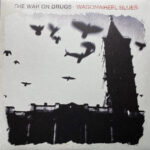 The War On Drugs - Wagonwheel Blues - Vinyl Record