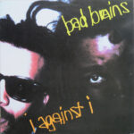 Bad Brains - I Against I - Vinyl Record