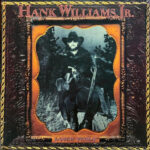 Hank Williams Jr. – Lone Wolf