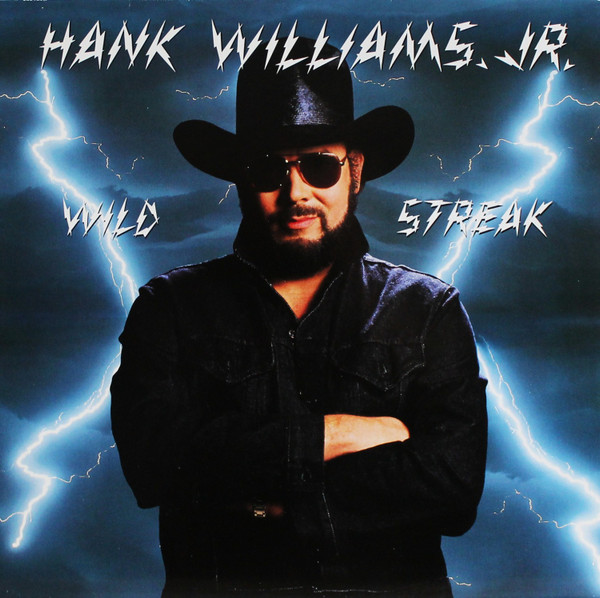 Hank Williams Jr. – Wild Streak