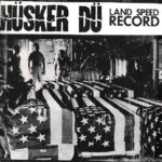 Husker Du - Land Speed Record - Vinyl Record