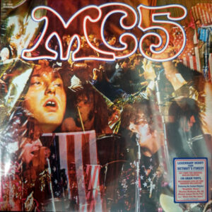 MC5 – Kick Out The Jams