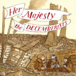 The Decemberists - Her Majesty - Vinyl Record