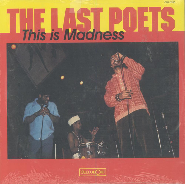 The Last Poets – This Is Madness