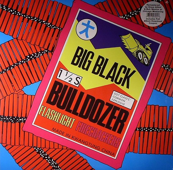 Big Black – Bulldozer