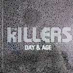 Killers - Day and Age