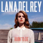 Lana Del Rey - Born To Die - Vinyl Record