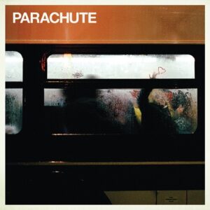 Parachute - Parachute