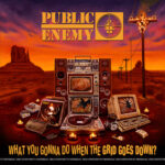 Public Enemy - What You Gonna Do When The Grid Goes Down - Vinyl Record