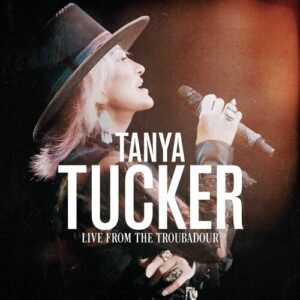 Tanya Tucker - Live From The Troubador - Vinyl Record