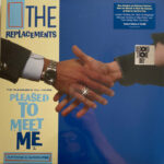 The Replacements - The Pleasure's All Yours Pleased To Meet Me Outtakes and Alternatives - Vinyl Record