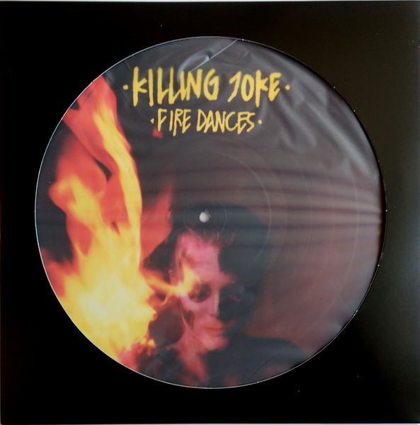 Killing Joke – Fire Dances