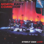Steely Dan - Northeast Corridor Steely Dan Live - Double 180 Gram Vinyl Record