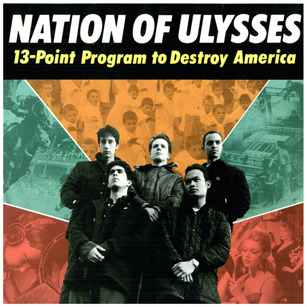 Nation Of Ulysses - 13-Point Program To Destroy America