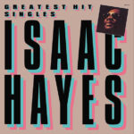Isaac Hayes - Greatest Hits Singles - Vinyl Record