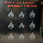 Stiff Little Fingers - Inflammable Material - Vinyl Record