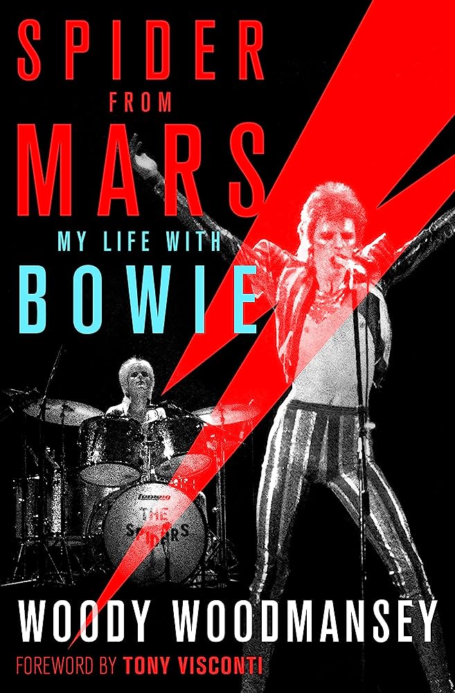 "Spider from Mars: My Life with Bowie" is a memoir written by Woody Woodmansey, the drummer of David Bowie's band