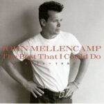John Mellencamp - The Best That I Could Do (1978-1988) - Double Vinyl Record