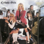 Catholic Girls - Catholic Girls - Compact Disc