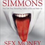 Gene Simmons - Sex Money Kiss - Hardcover Book