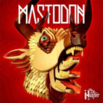 Mastodon - The Hunter - Vinyl Record